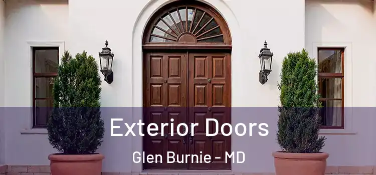 Exterior Doors Glen Burnie - MD
